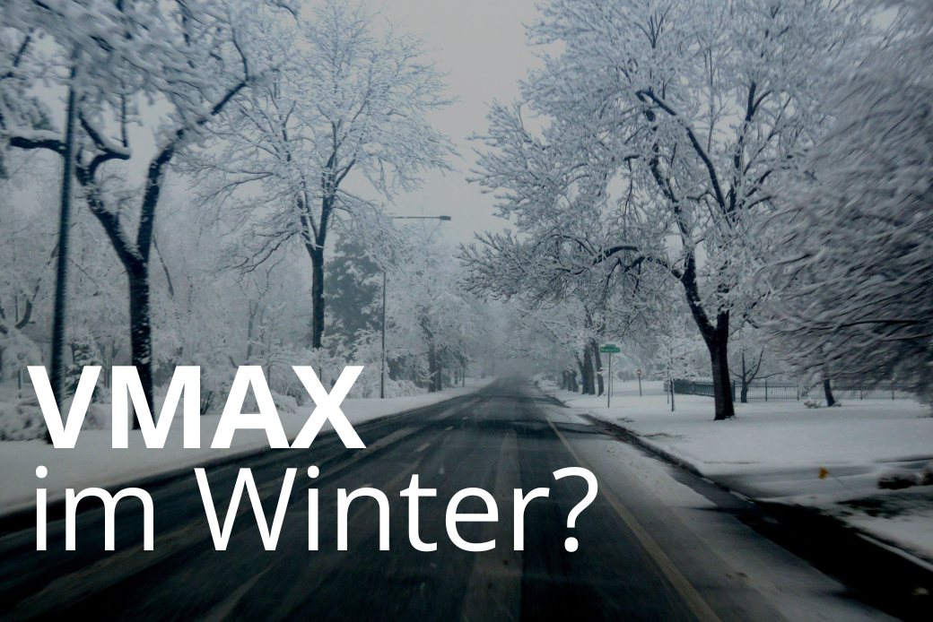 Kann ich mit meinem VMAX im Winter fahren?